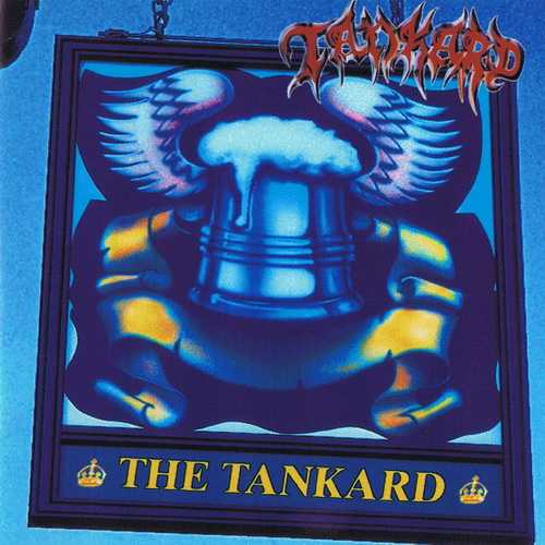 Tankard - The Tankard